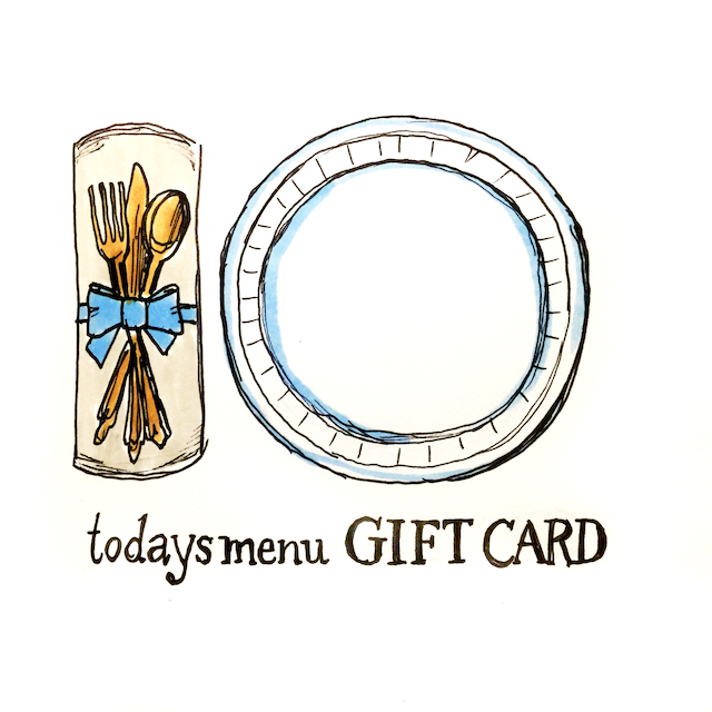 Digital Gift Card Today's Menu